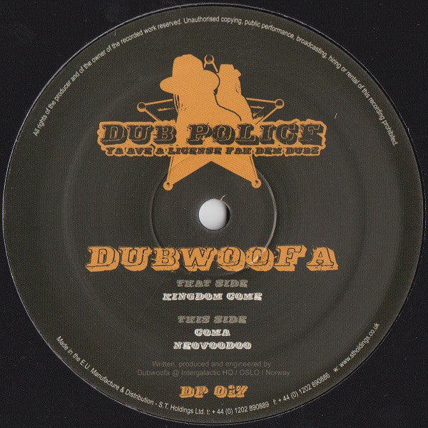 Dubwoofa – Kingdom Come - Dub Police – DP 017