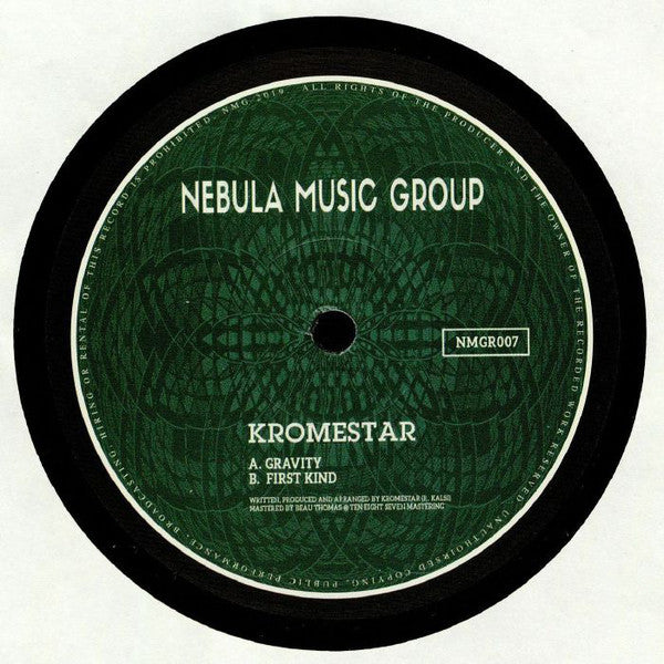 Kromestar – Gravity / First Kind Nebula Music Group – NMGR007