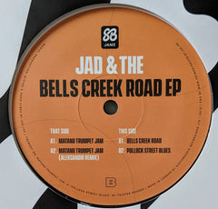 Jad & The – Bells Creek Road EP - SlothBoogie Jamz – SBJAMZ003