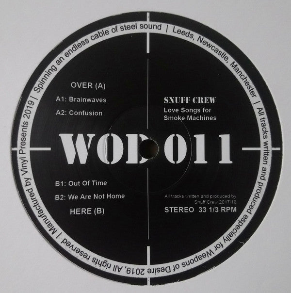 Snuff Crew – Love Songs For Smoke Machines - Weapons Of Desire – WOD011