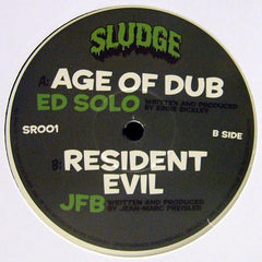 Ed Solo / JFB - Age Of Dub / Resident Evil 12" SR001 Sludge