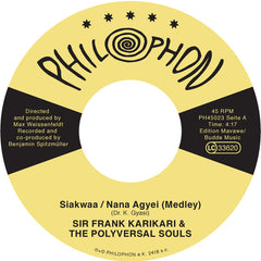 Sir Frank Karikari & The Polyversal Souls – Siakwaa/Nana Agyei (Medley) - Philophon – PH45023
