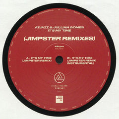Atjazz / Jullian Gomes – It's My Time (Jimpster Remixes) Atjazz Record Company – ARC137V