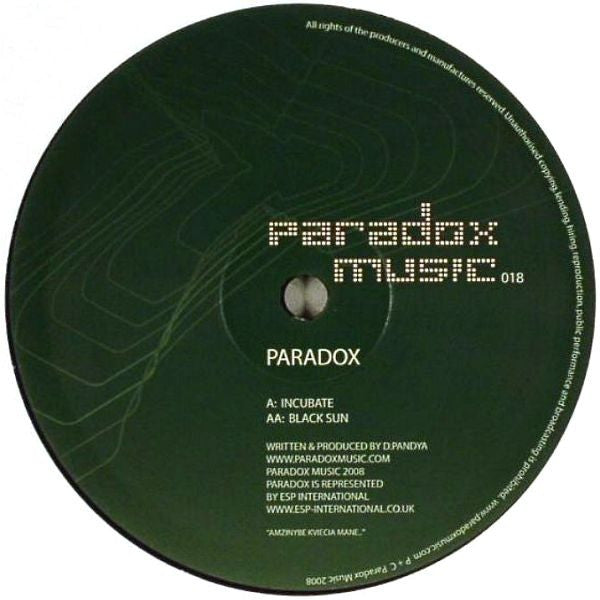 Paradox – Incubate / Black Sun 12" Paradox Music – PM 018