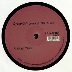 Dyone - Only Love Can Set U-Free (Bicep Remix) First Choice – KOMIX4PDJ