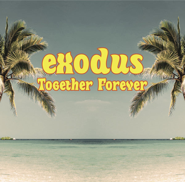 Exodus - Together Forever - Spaziale Recordings – SPZ-007