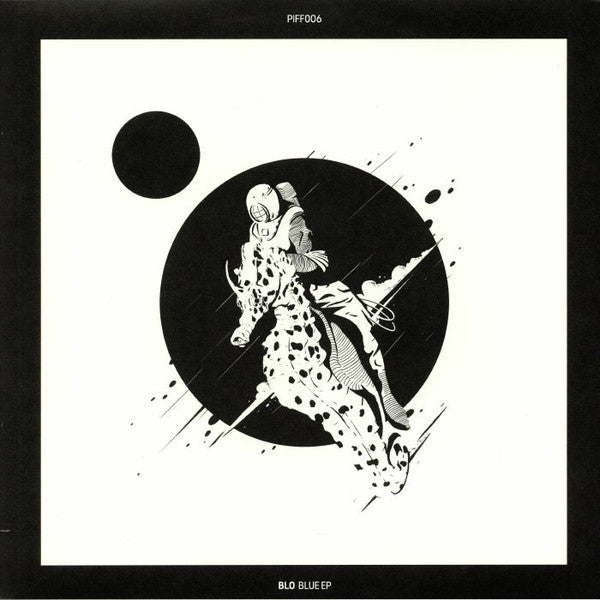 Blo - Blue EP Piff Records – PIFF 006