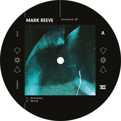 Mark Reeve – Distance EP - Drumcode – DC219