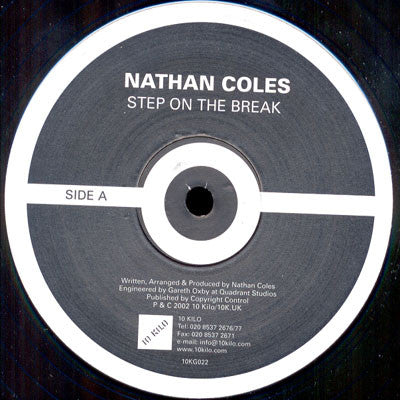 Nathan Coles – Step On The Break / Give A Flying Funk - 10 Kilo – 10 KG 022