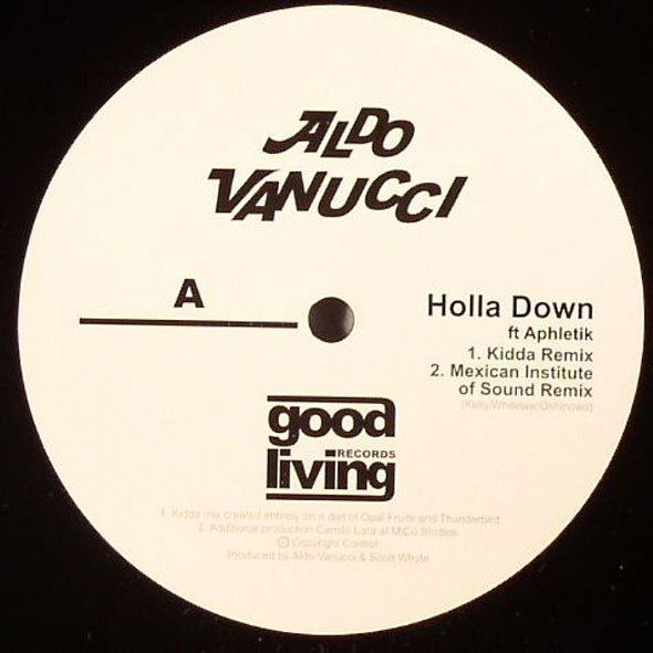 Aldo Vanucci – Holla Down - Good Living Records – GLRE004