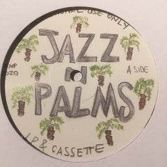 Unknown Artist – Jazz N Palms - Jazz N Palms – JNP01