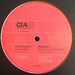 Total Science, Phaction – Lightweight / I Have You CIA – CIALTD016