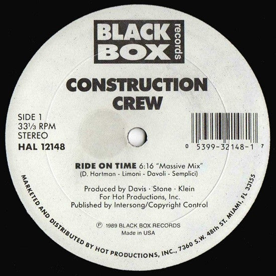 Construction Crew - Ride On Time 12" HAL12148 Black Box Records, Hot Productions