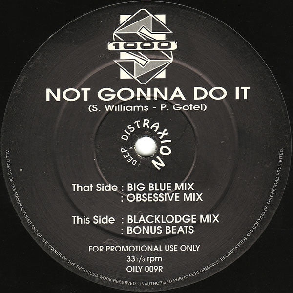 S1000 - Not Gonna Do It 12" OILY009R Deep Distraxion