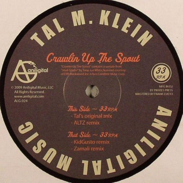 Tal M Klein - Crawlin Up The Spout 12" ALG024 Aniligital Music