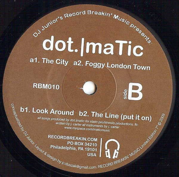 Dotmatic – The City Suite Label: Record Breakin' Music – RBM010