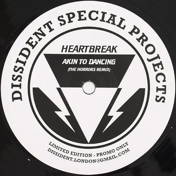 Heartbreak - Akin To Dancing (The Horrors Remix) 12" BREAK1 Dissident