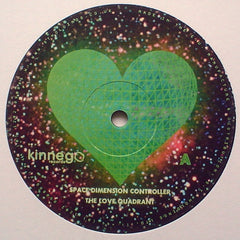 Space Dimension Controller - The Love Quadrant 12" Kinnego Records KGO002