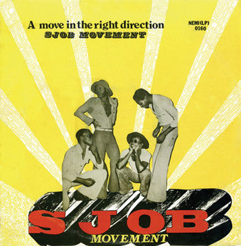 SJOB Movement – A Move In The Right Direction Label: Academy LPs – ALP-002