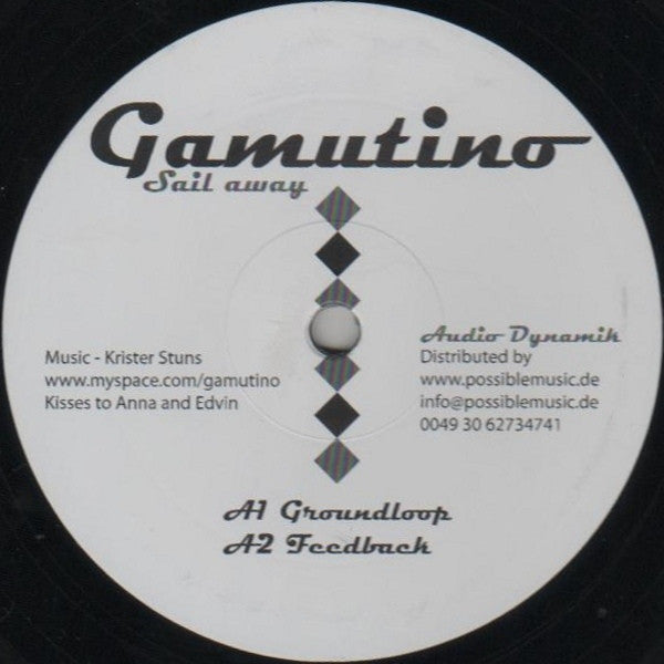 Gamutino – Sail Away 12" Audio Dynamik – AD 01