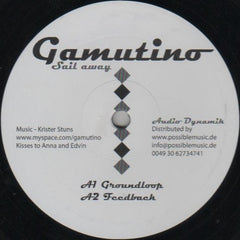 Gamutino – Sail Away 12" Audio Dynamik – AD 01