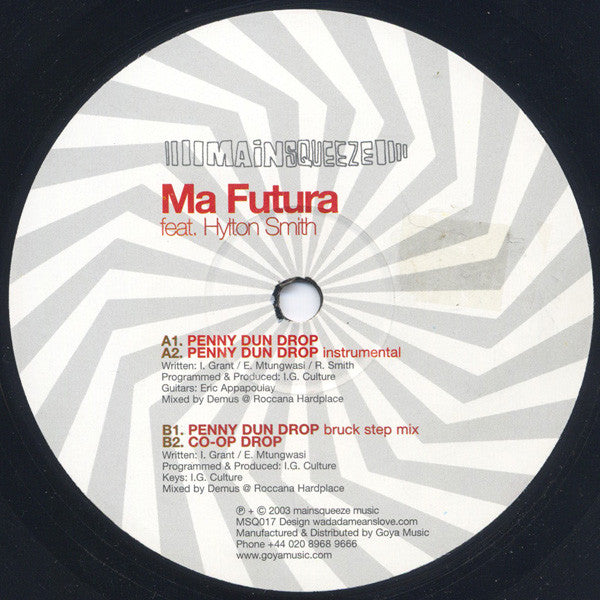 Ma Futura / Hylton Smith - Penny Dun Drop Main Squeeze – MSQ017