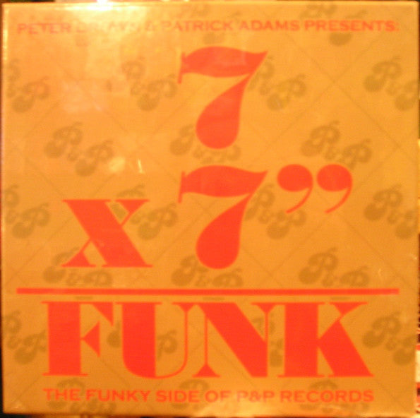 Various – 7x7=Funk (The Funky Side Of P&P Records) Traffic Entertainment Group – TEG-7002