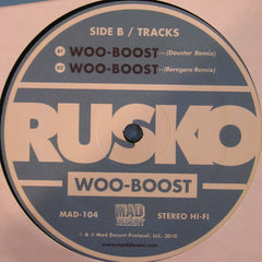 Rusko – Woo-Boost Mad Decent – MAD104