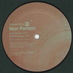 Non Person - Presenser 12" ZER002 Channel Zero