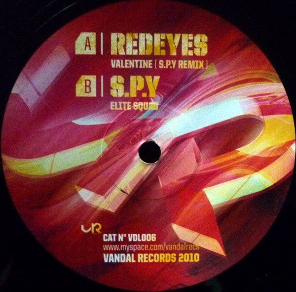 Redeyes, SPY - My Valentine / Elite Squad 12" VDL006 Vandal Records