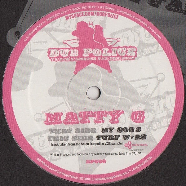 Matty G - My 808s / Turf Warz DP039 Dub Police
