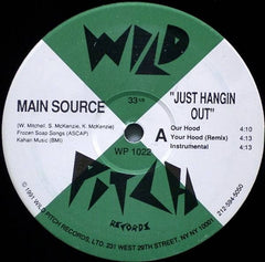 Main Source - Just Hangin' Out / Live At The Barbecue WP1022 Wild Pitch Records