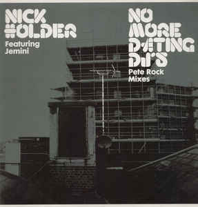 Nick Holder Featuring Jemini - No More Dating DJ's NRK Sound Division – NRK088R
