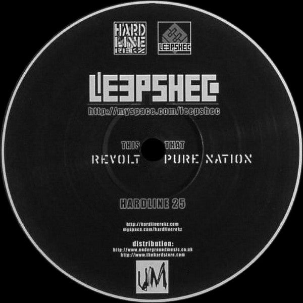 Leepshec – Revolt / Pure Nation Hardline Rekordingz – HARDLINE 25