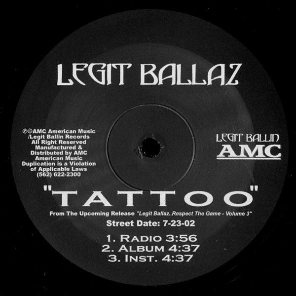 Legit Ballaz – Tattoo / You Know Me 12" Legit Ballin – S-49584