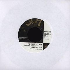 Clarence Reid – I'm Your Yes Man 7" Soul7 – SOUL7-019