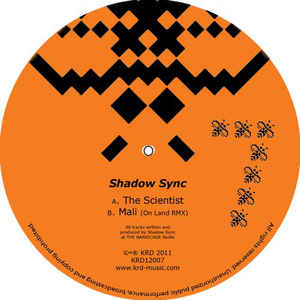 Shadow Sync – The Scientist / Mali KRD – KRD12007