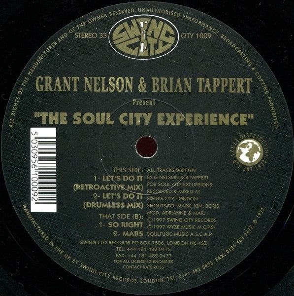 Grant Nelson & Brian Tappert Present the Soul City Experience - Let's Do It 12" Swing City Records – CITY 1009