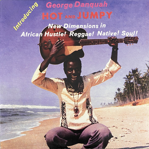 George Danquah – Hot & Jumpy Secret Stash Records – SSR-LP-281