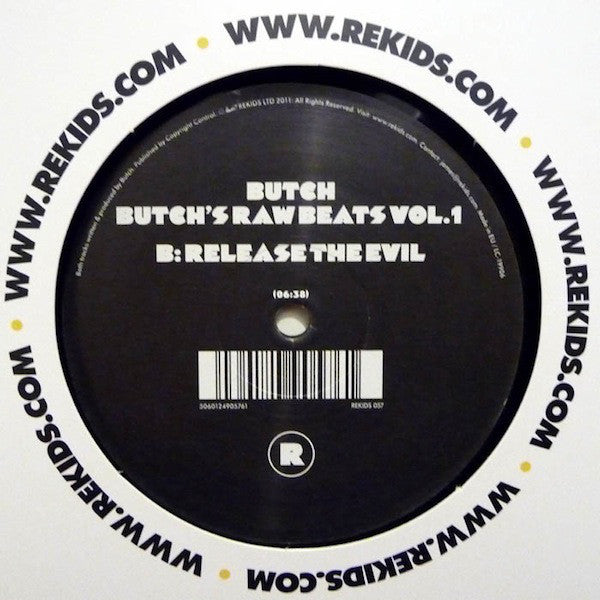 Butch – Butch's Raw Beats Volume 1 REKIDS – REKIDS 057