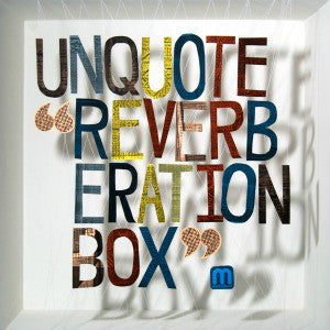 Unquote – Reverberation Box Med School – MEDIC25LP, MEDIC25CD