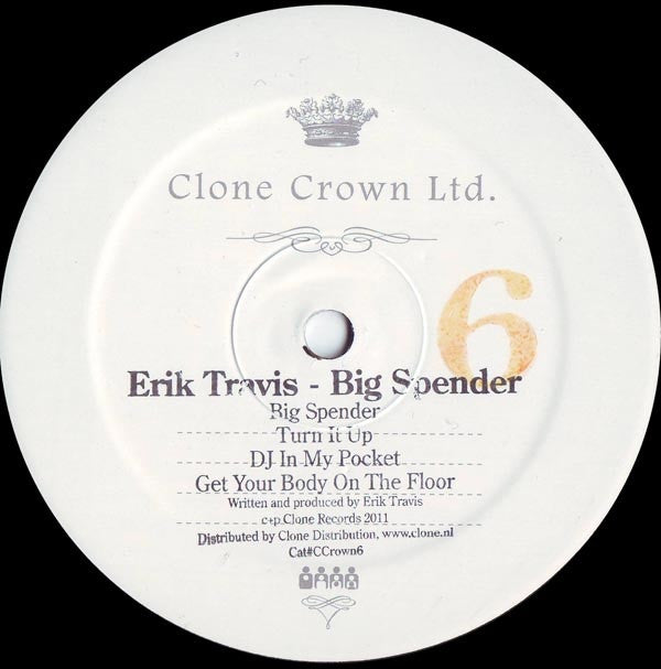 Erik Travis - Big Spender 12" CCROWN6 Clone Crown Ltd