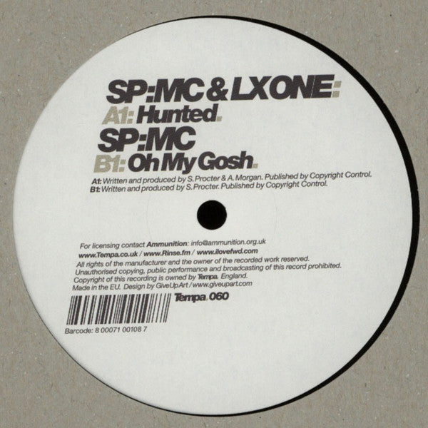 SPMC & LX One - Hunted / Oh My Gosh - Tempa Tempa060