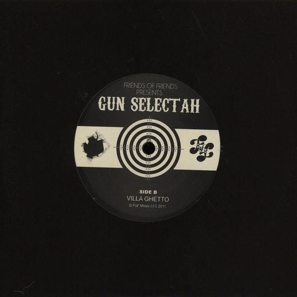 Gun Selectah – Como Un Perro / Villa Ghetto Label: Friends Of Friends – FOF106