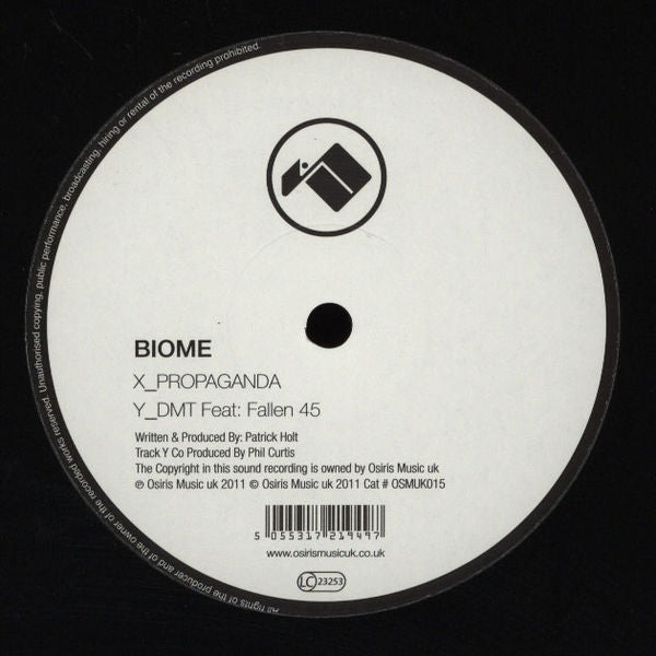 Biome - Propaganda / Dmt 12" OSMUK015 Osiris Music UK