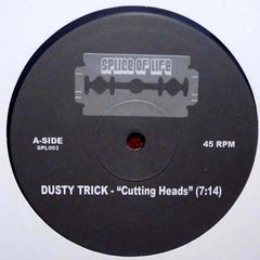 Dusty Trick / Prime Disco Dubs – Cutting Heads / Pimped Out Kicks - Splice Of Life – SPL003