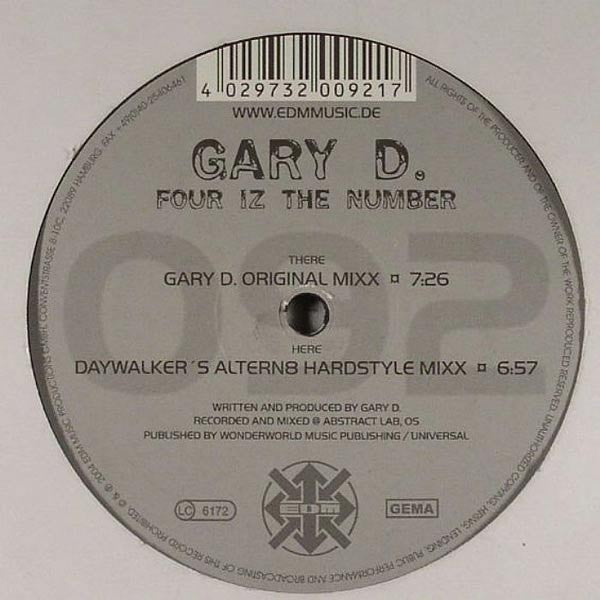 Gary D - Four Iz The Number 12" EDM – EDM 092-1