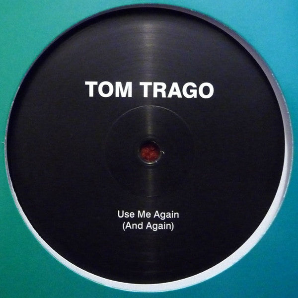Tom Trago – Use Me Again (And Again) - Rush Hour - RHVD6