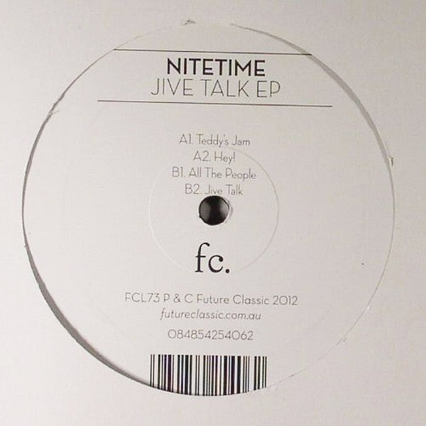 Nitetime – Jive Talk EP 12" Future Classic – FCL73