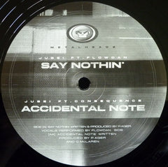 Jubei, Flowdan - Say Nothin' 12" META002 Metalheadz